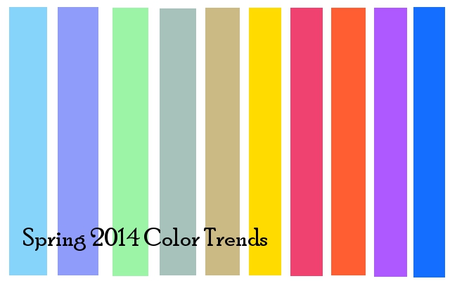 Top 10 Fashion Trends and Spring 2014 Color Trends
